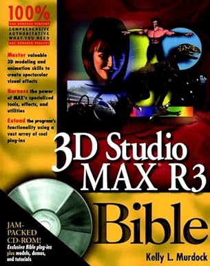 3d studio max r3 bible 1st edition kelly l murdock ,den bradshaw 076454621x, 978-0764546211