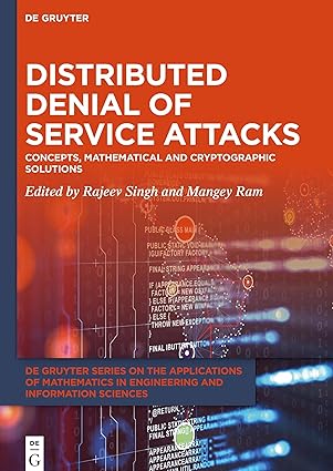 distributed denial of service attacks concepts mathematical and cryptographic solutions 1st edition rajeev