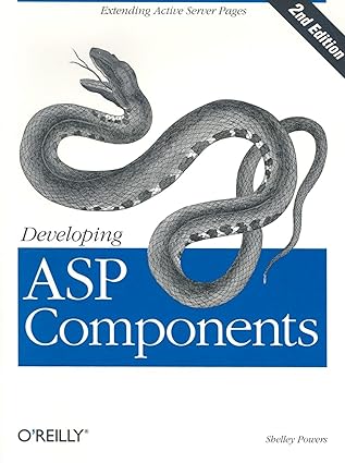 developing asp components extending active server pages 1st edition shelley powers 1565927508, 978-1565927506