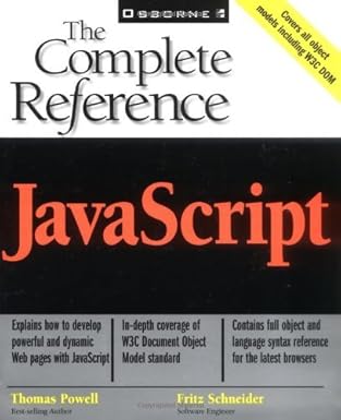 javascript the complete reference 1st edition thomas a powell ,fritz schneider 0072191279, 978-0072191271