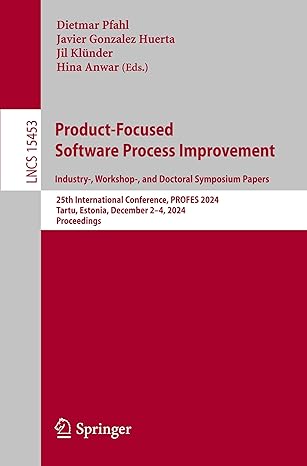 product focused software process improvement industry workshop and doctoral symposium papers 25th