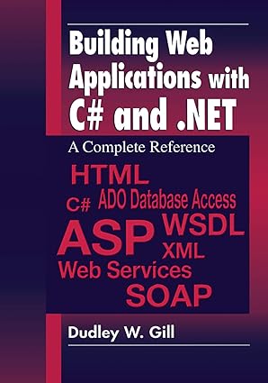 building web applications with c# and net a complete reference 1st edition dudley w gill 113846855x,