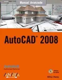 autocad 2008 1st edition milton chanes 8441522537, 978-8441522534
