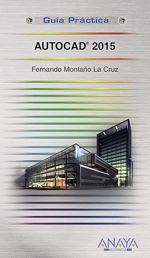 autocad 2015 1st edition fernando montaa o la cruz 8441536082, 978-8441536081