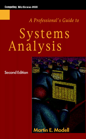 a professionals guide to systems analysis 1st edition martin e modell 0070429480, 978-0070429482
