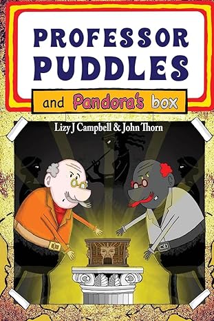 professor puddles and pandoras box 1st edition j campbell ,thorn 1998806936, 978-1998806935