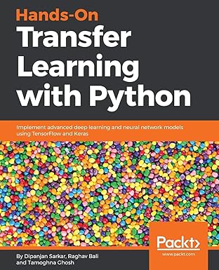hands on transfer learning with python implement advanced deep learning and neural network models using