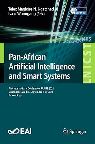 pan african artificial intelligence and smart systems first international conference paaiss 2021 windhoek