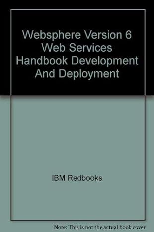 websphere version 6 web services handbook development and deployment 1st edition ibm redbooks 0738492159,