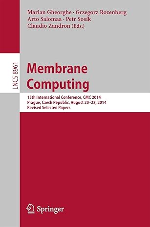 membrane computing 15th international conference cmc 2014 prague czech republic august 20 22 2014 revised