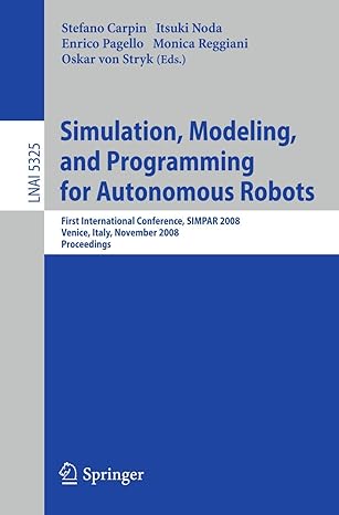simulation modeling and programming for autonomous robots first international conference simpar 2008 venice