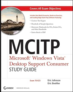 mcitp microsoft windows vista desktop support consumer study guide exam 70 623 1st edition eric johnson ,eric