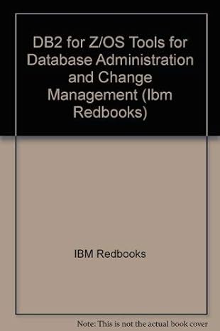 db2 for z/os tools for database administration and change management 1st edition ibm redbooks ,paolo bruni
