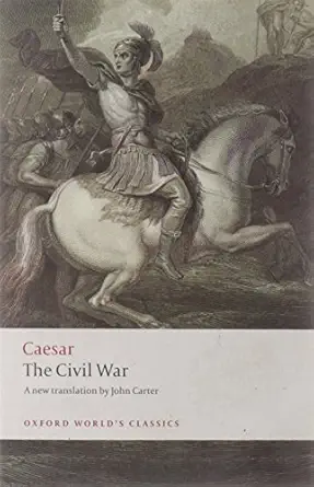 the civil war 1st edition julius caesar ,j m carter 0199540624, 978-0199540624