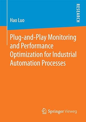 plug and play monitoring and performance optimization for industrial automation processes 1st edition hao luo