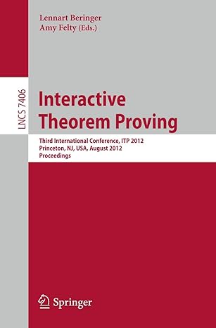 interactive theorem proving third international conference itp 2012 princeton nj usa august 13 15 2012