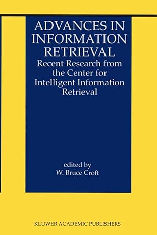advances in information retrieval recent research from the center for intelligent information retrieval 1st