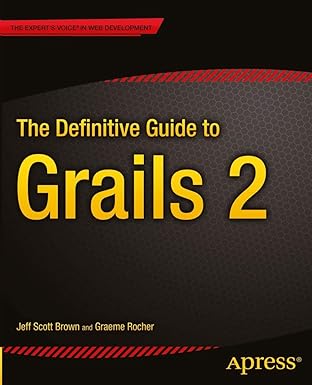 the definitive guide to grails 2 1st edition jeff scott scott brown ,graeme rocher 1430243775, 978-1430243779