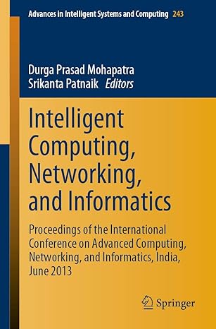 intelligent computing networking and informatics proceedings of the international conference on advanced