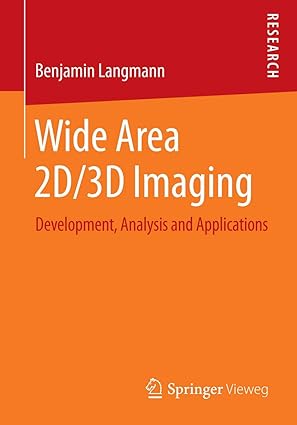 wide area 2d/3d imaging development analysis and applications 1st edition benjamin langmann 3658064560,