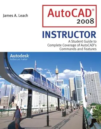 mp autocad 2008 instructor w/ autodesk 2008 inventor dvd 1st edition james leach 0077216083, 978-0077216085