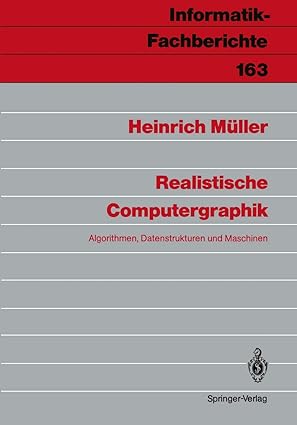 realistische computergraphik algorithmen datenstrukturen und maschinen 1st edition heinrich ma 1/4ller
