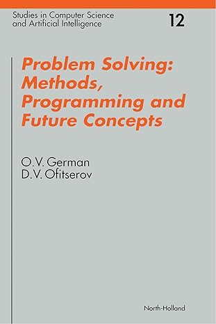 problem solving methods programming and future concepts 1st edition o v german ,d v ofitserov 0444544313,