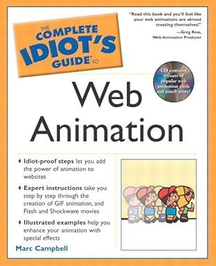 the complete idiots guide to web animation 1st edition marc campbell 0028644204, 978-0028644202