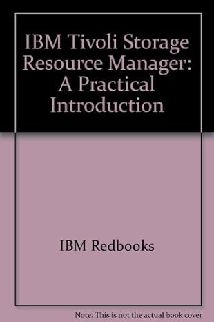 ibm tivoli storage resource manager a practical introduction 1st edition ibm redbooks ,charlotte brooks