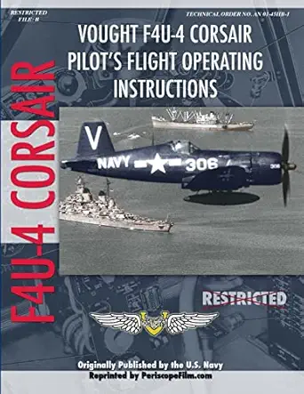 vought f4u 4 corsair fighter pilots flight manual 1st edition periscope film com 1411689607, 978-1411689602