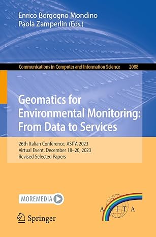 geomatics for environmental monitoring from data to services 26th italian conference asita 2023 virtual event