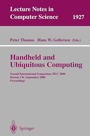 handheld and ubiquitous computing second international symposium huc 2000 bristol uk september 25a 27 2000