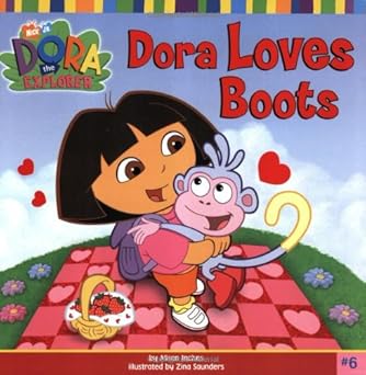 dora loves boots 1st edition alison inches ,zina saunders 068986373x, 978-0689863738