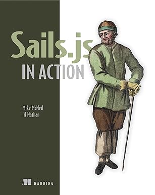 sails js in action 1st edition mike mcneil ,irl nathan 1617292613, 978-1617292613