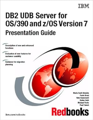 db2 udb server for os/390 and z/os version 7 presentation guide 1st edition ibm redbooks 0738418250,
