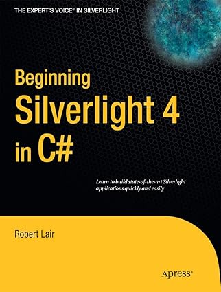 beginning silverlight 4 in c# 1st edition robert lair 1430229888, 978-1430229889