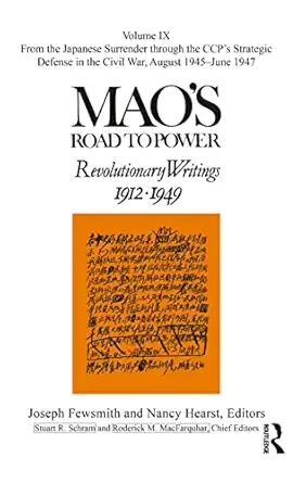 maos road to power revolutionary writings volume ix 1st edition nancy hearst ,joseph fewsmith 1138856568,
