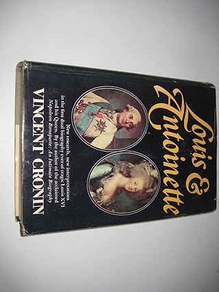 louis and antoinette 1st edition vincent cronin 0002114941, 978-0002114943