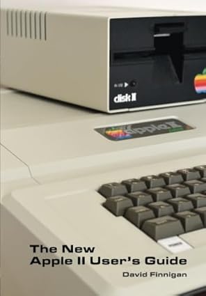 the new apple ii users guide 1st edition mr david finnigan 0615639879, 978-0615639871
