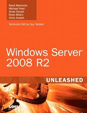 windows server 2008 r2 unleashed 1st edition chris morimoto, rand, noel, michael, droubi, omar, mistry, ross,