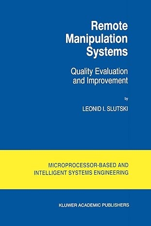 Remote Manipulation Systems Quality Evaluation And Improvement