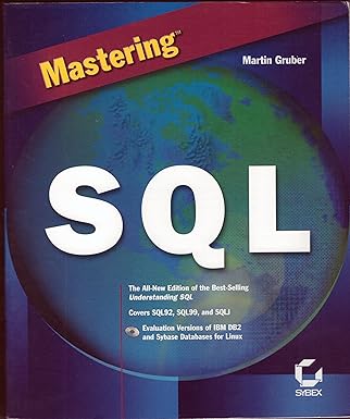 mastering sql 1st edition martin gruber 0782125387, 978-0782125382