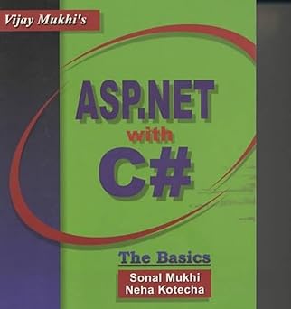 asp net with c# the basics 1st edition neha kotecha 9812140441, 978-9812140449
