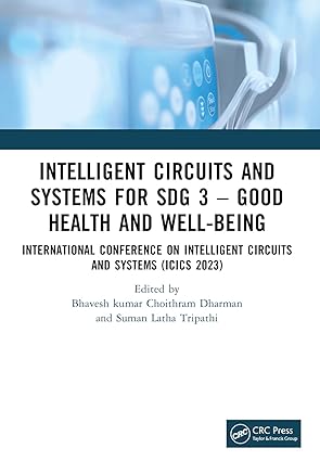 intelligent circuits and systems for sdg 3 a good health and well being international conference on