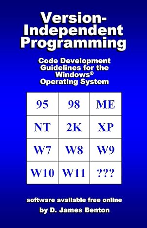 version independent programming code development guidelines for the windowsa operating system 1st edition d