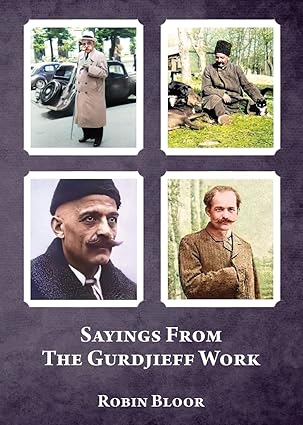sayings from the gurdjieff work 1st edition robin bloor 1957278021, 978-1957278025