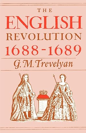 the english revolution 1688 1689 1st edition g m trevelyan 0195002636, 978-0195002638