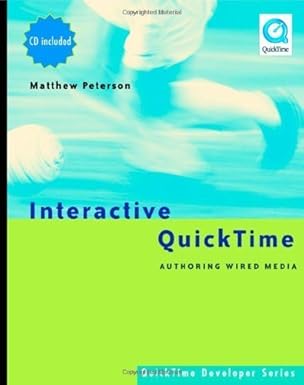 interactive quicktime authoring wired media 1st edition matthew r peterson 1558607463, 978-1558607460