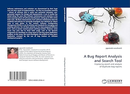 a bug report analysis and search tool improving search and analysis of duplicate bug reports 1st edition