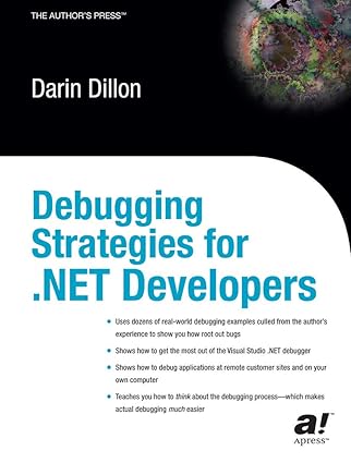 debugging strategies for net developers 1st edition darin dillon 1590590597, 978-1590590591